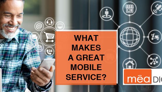 What makes a great mobile service?