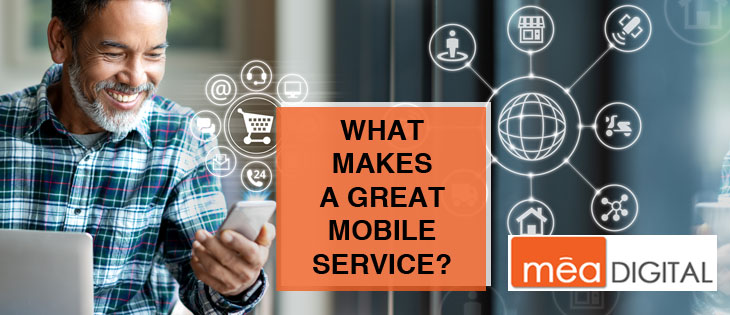What makes a great mobile service?